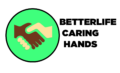 Better Life Caring Hands LLC